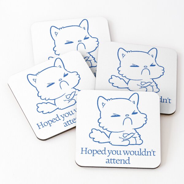 Item preview, Hoped you wouldn't attend | antisocial cat designed and sold by KeleCo.