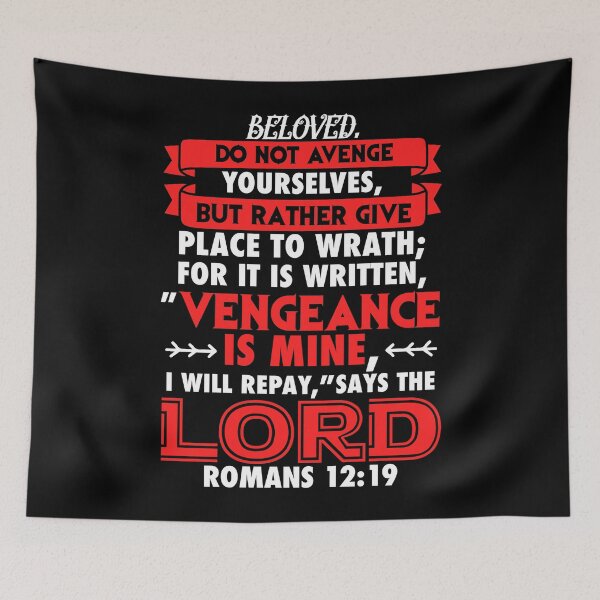 Item preview, Romans 12:19 Vengeance Is Mine Says The Lord designed and sold by plushism.