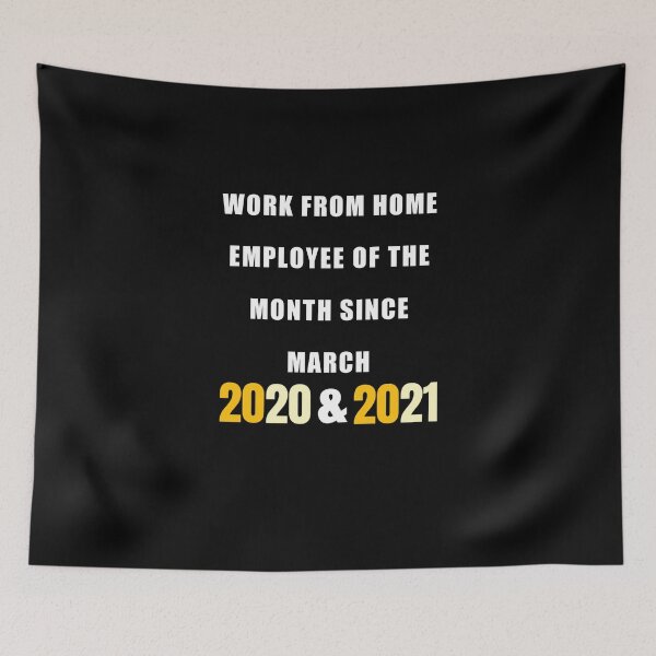 Item preview, Work From Home Employee Of The Month Since March 2020 &2021 designed and sold by sasijaya.