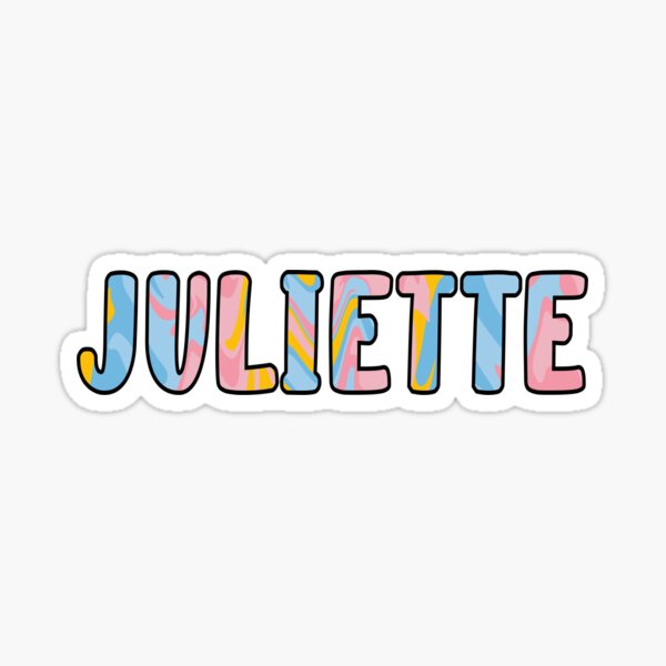 "Juliette Custom Name " Sticker for Sale by EuropaPrints Redbubble