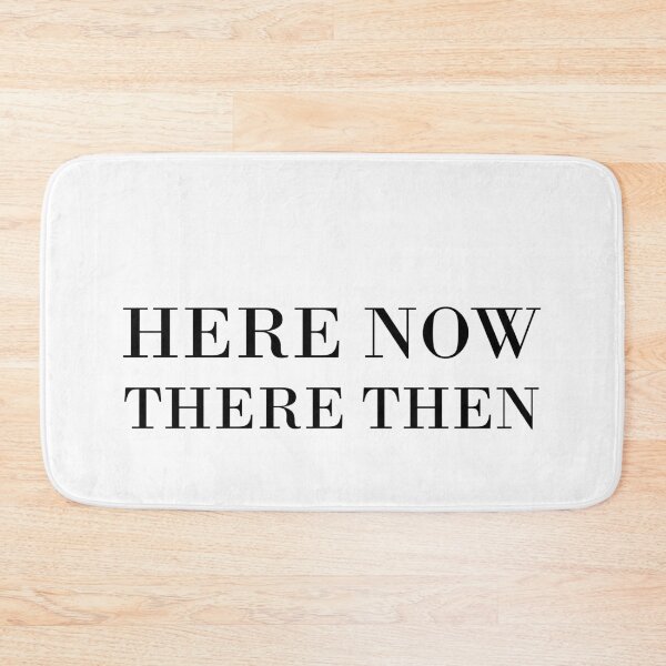 Item preview, Here Now There Then designed and sold by ApparelFactory.