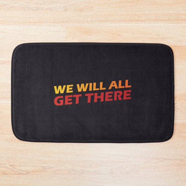 Item preview, We Will All Get There designed and sold by Mqyou.