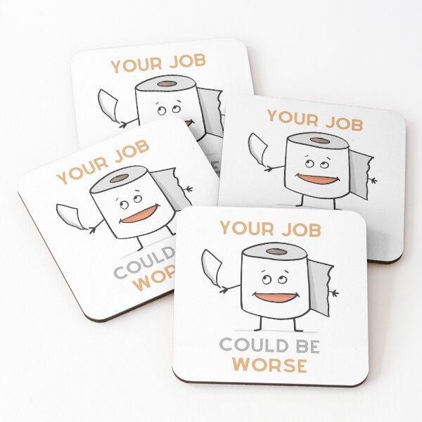 Item preview, Your job could be worse designed and sold by HasnaanMohsin.
