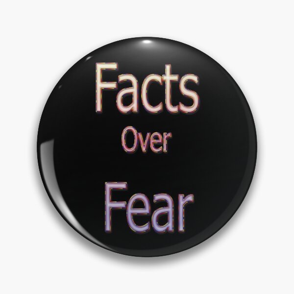 Item preview, Facts Over Fear designed and sold by svahha.