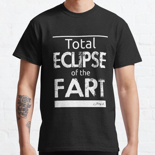 Total Eclipse of the Fart Classic T-Shirt