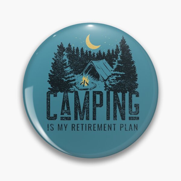 Item preview, Yes I Do Have A Retirement Plan I Plan To Go Camping designed and sold by BlascoShop.