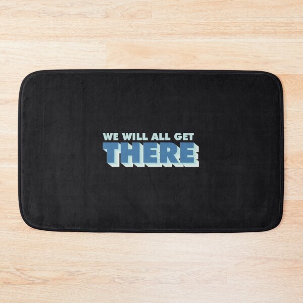 Item preview, We Will All Get There designed and sold by Mqyou.