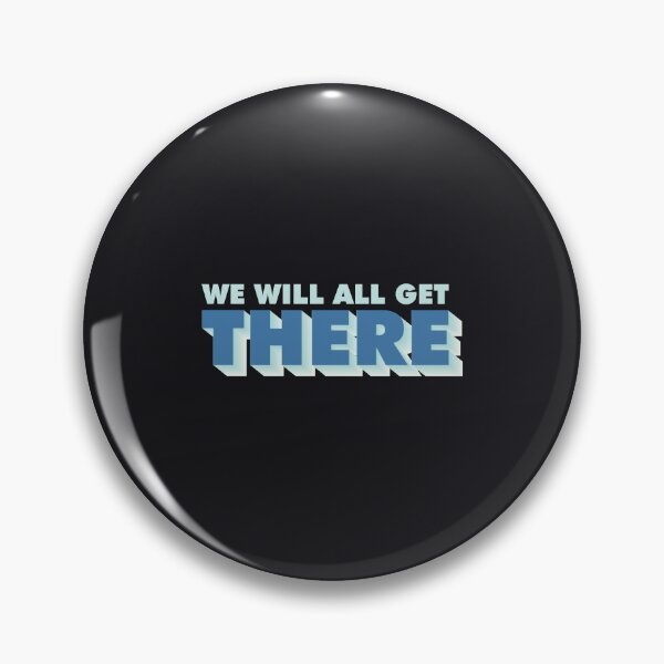 Item preview, We Will All Get There designed and sold by Mqyou.