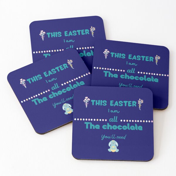 Item preview, This Easter I Am All The Chocolate You'll Need in blue designed and sold by Nini's Designs.