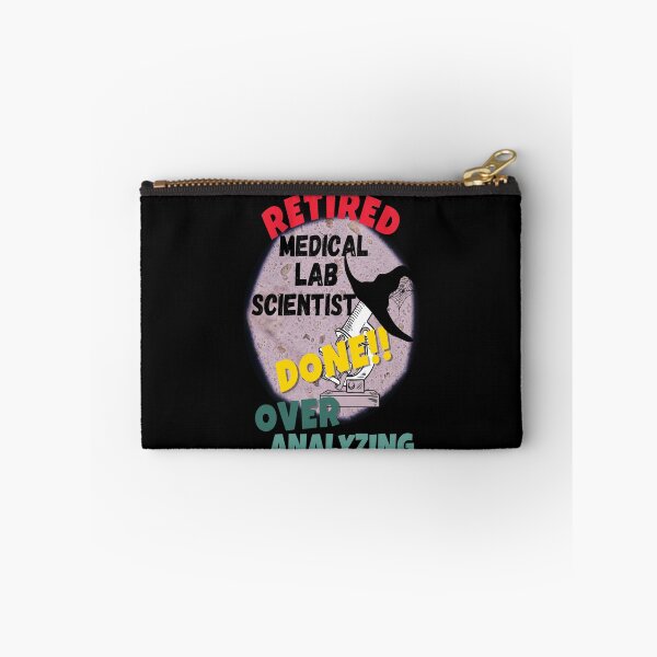 Item preview, RETIRED MEDICAL LABORATORY SCIENTIST DONE OVER ANALYZING FUNNY  designed and sold by Hippiesole.