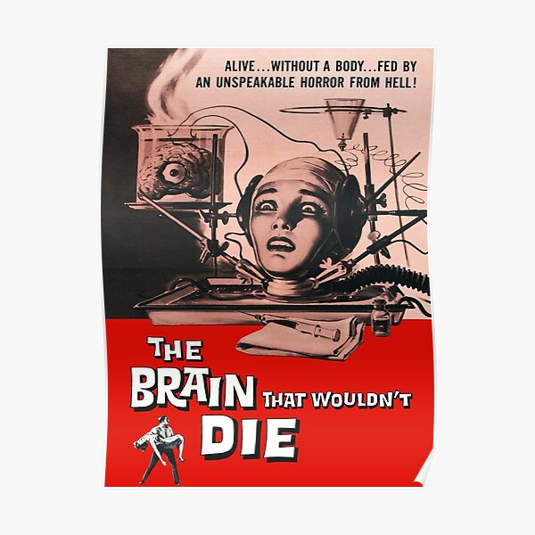 The Brain That Wouldn't Die Poster