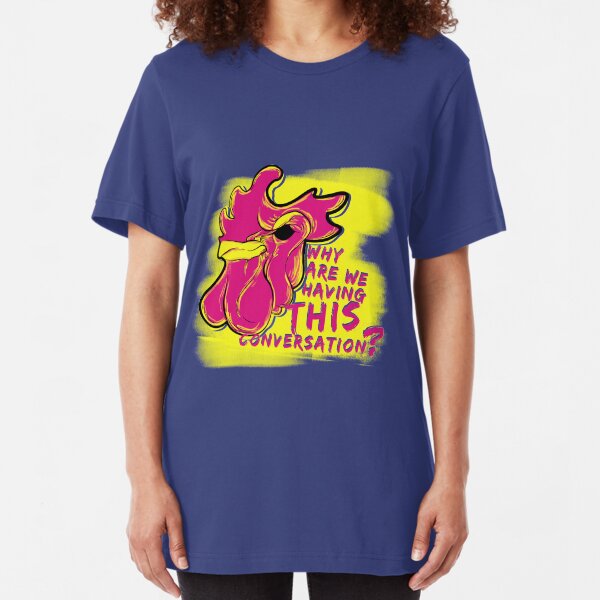 We've Met Before Slim Fit T-Shirt