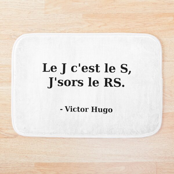 Le J c'est le S Bande Organisée Tapis de bain