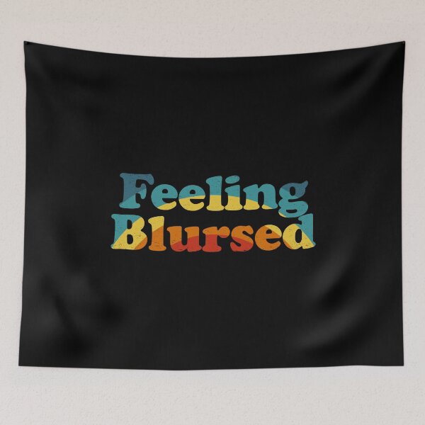 Item preview, Feeling Blursed - Funny Blessed Cursed Retro Rainbow designed and sold by bonmotto.