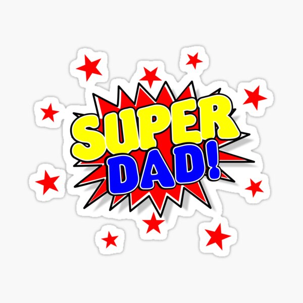 Super Dad, Father's Day Gifts Sticker