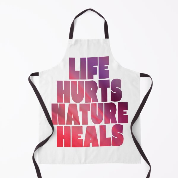 Item preview, Life hurts nature heals designed and sold by portokalis.