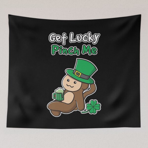 Item preview, Saint Patrick's Day Get Lucky Pinch Me Ooptees Monkey Shenanigans designed and sold by OopteesLydia.