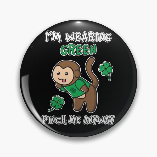 Artikelvorschau, Freches grünes Hemd St. Patricks Day Get Lucky Pinch Me Ooptees Monkey Shenanigans entworfen und verkauft von OopteesLydia.