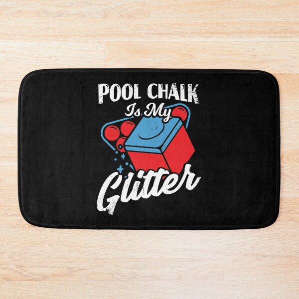 Item preview, Pool Chalk Is My Glitter Billiard Player Gift designed and sold by Marcid95.