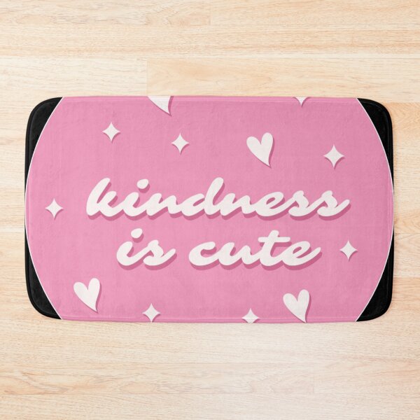 Item preview, Kindness Is Cute. designed and sold by BEyourself be.