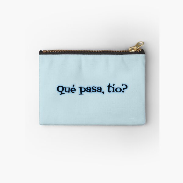 Item preview, qué pasa, tío -- what's up, dude designed and sold by MidnightInk Designs.