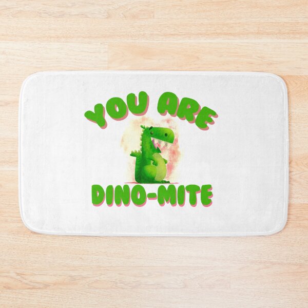 Item preview, You Are Dino-Mite designed and sold by Mooostickers.