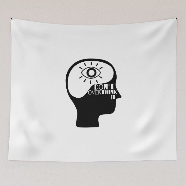 Item preview, Don't Overthink It designed and sold by McJones-Designs.