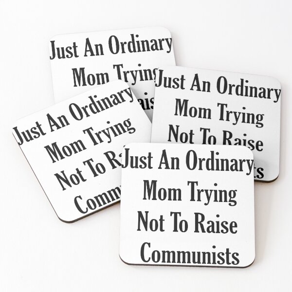 Item preview, Just An Ordinary Mom Trying Not To Raise Communists designed and sold by hicham4you.