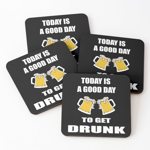 Item preview, Today Is A Good Day To Get Drunk designed and sold by Deni2000.