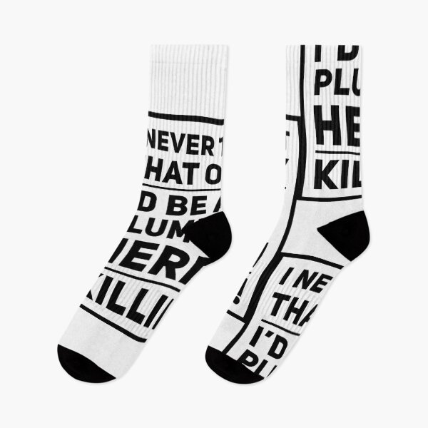 Item preview, I never thought that one day i'd be a sexy plumber, but here I am killing it! designed and sold by BoutThe90s.