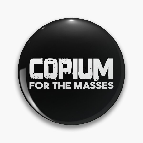Item preview, Copium For The Masses designed and sold by WPahat.