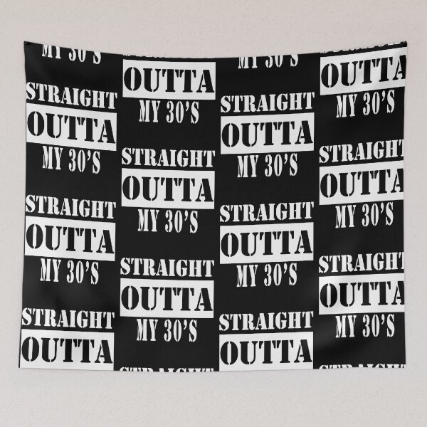 Item preview, Straight Outta My 30s designed and sold by Qudkin.