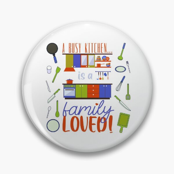 Item preview, A Busy Kitchen...is a Family Loved! (Orange/Blue/Green on White) designed and sold by PawsitiveMum.