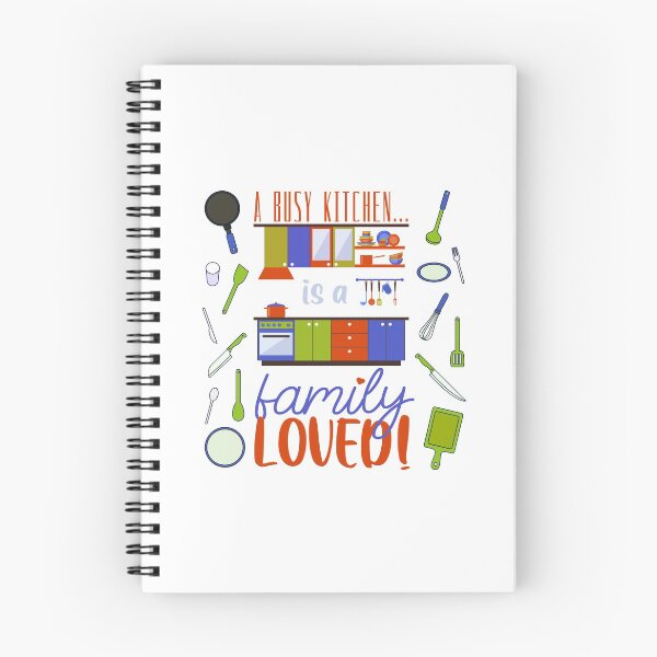 Item preview, A Busy Kitchen...is a Family Loved! (Orange/Blue/Green on White) designed and sold by PawsitiveMum.