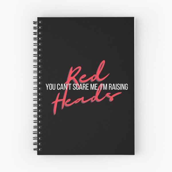 Item preview, You can't scare me I'm raising red heads designed and sold by Crayonjar.