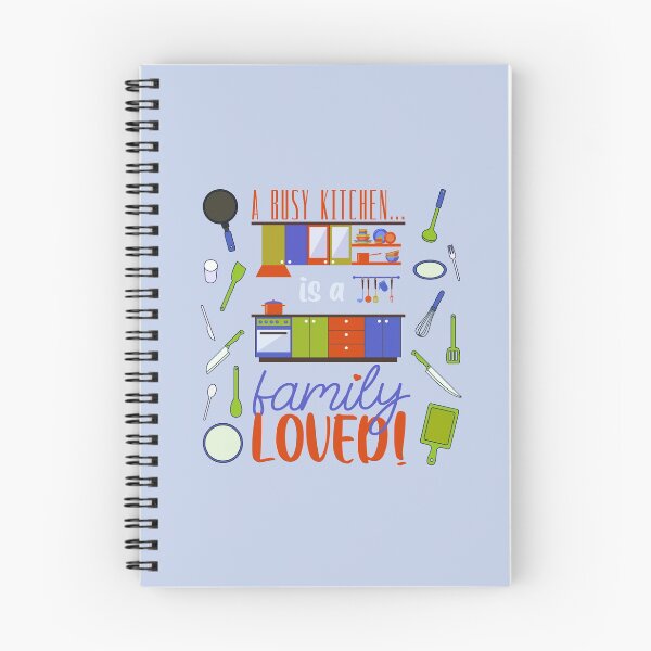 Item preview, A Busy Kitchen...is a Family Loved! (Orange/Blue/Green on Blue) designed and sold by PawsitiveMum.