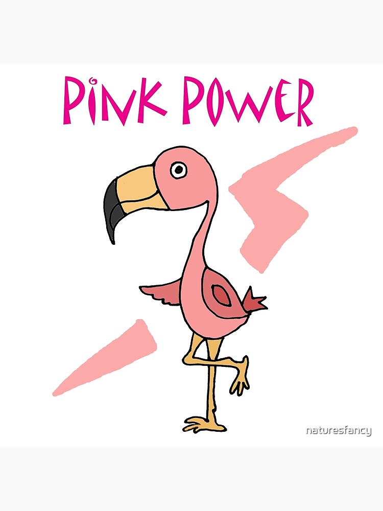 "Cool Funny Pink Flamingo Pink Power Art" Poster for Sale by