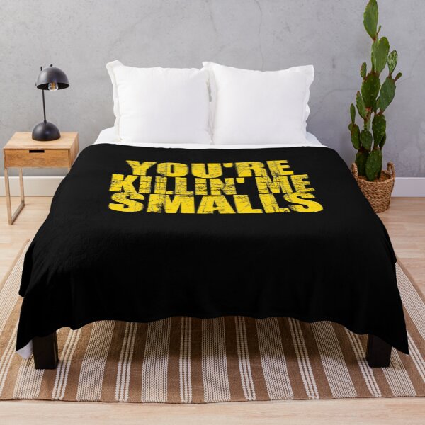 Item preview, Youre killin me smalls designed and sold by Spoof-Tastic.