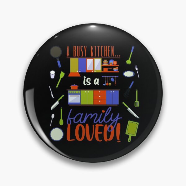 Item preview, A Busy Kitchen...is a Family Loved! (Orange/Blue/Green on Black) designed and sold by PawsitiveMum.