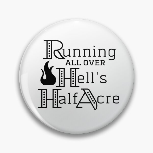 Item preview, Running All Over Hell's Half Acre Southern Saying designed and sold by PepperSprout.