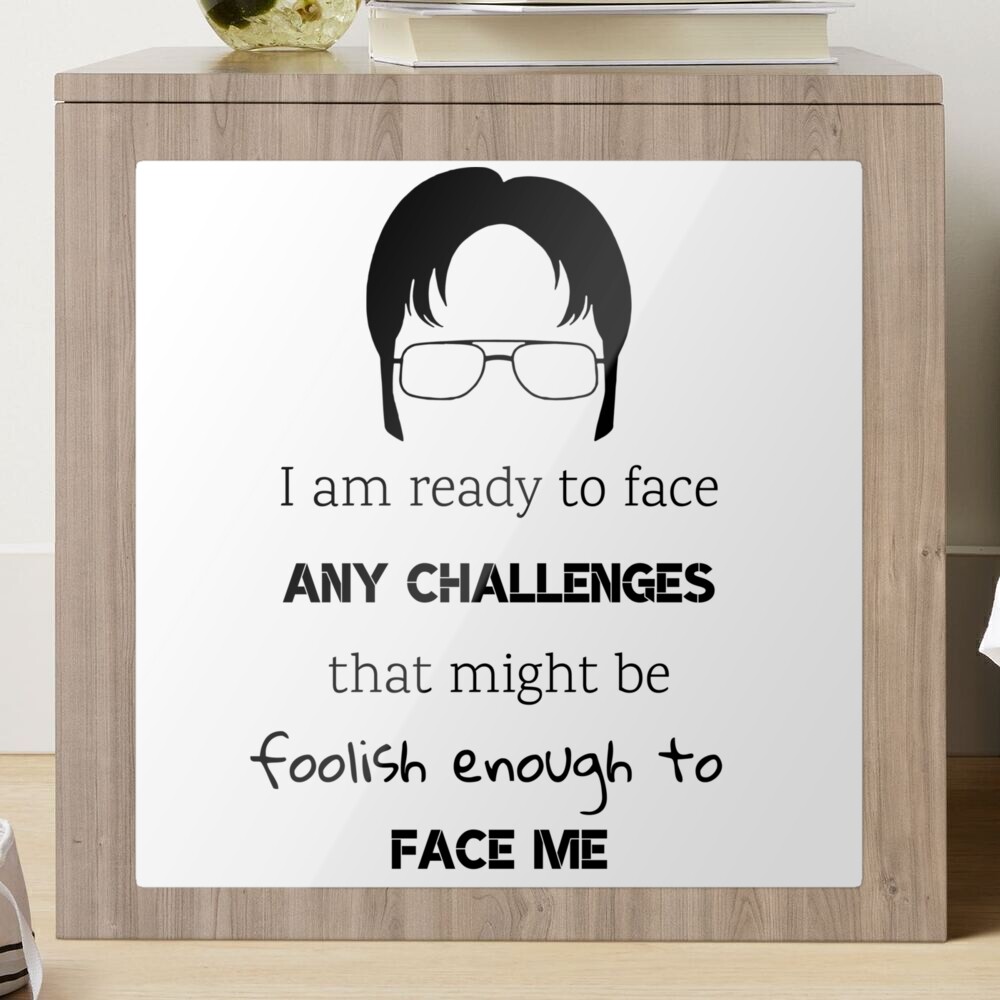 I Am Ready to Face Any Challenge Magnet, The Office