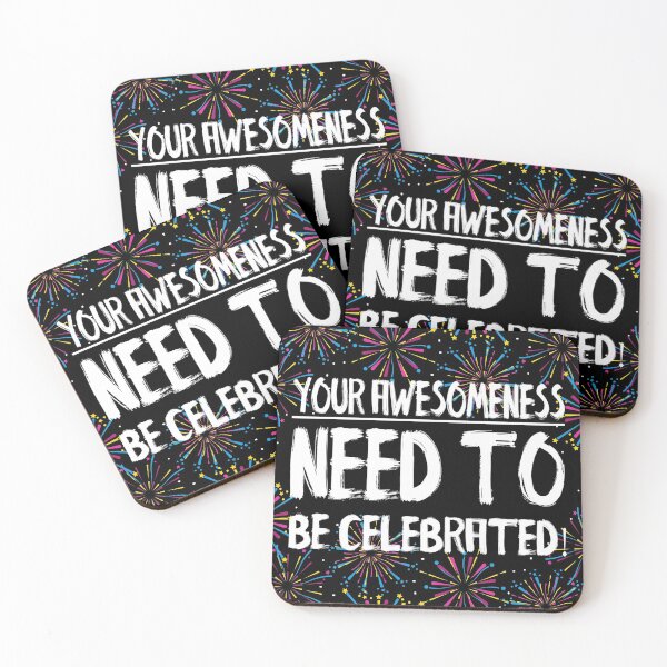 Item preview, Your Awesomeness Need to Be Celebrated! Happy Day of Awesomeness! designed and sold by ZetaUmbra.