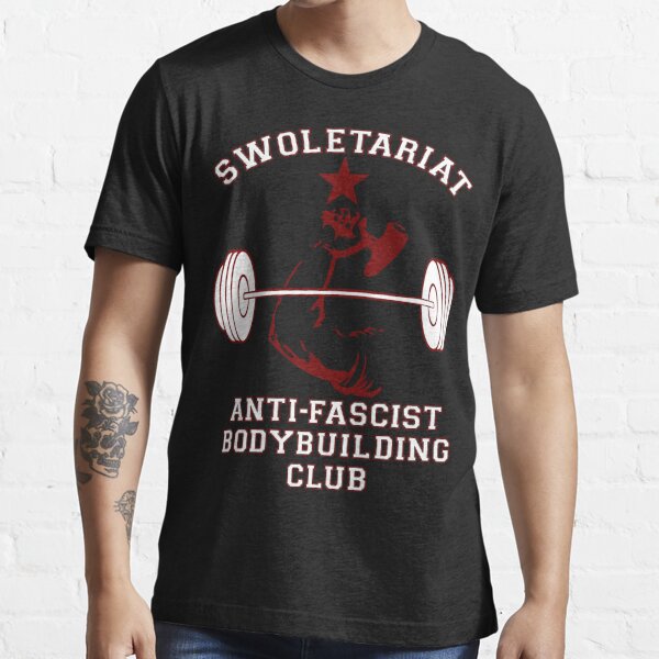 Swoletariat Bodybuilding Club - Socialist, Leftist, Anti-Fascist Essential  T-Shirt for Sale by SpaceDogLaika