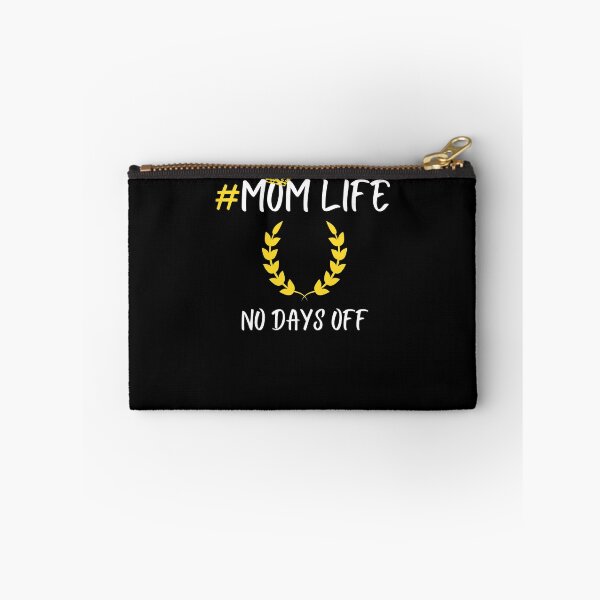 Item preview, MOM Life No Days Off Gift For Mom, Funny Quote For Mothers Day Gift designed and sold by arteesy.