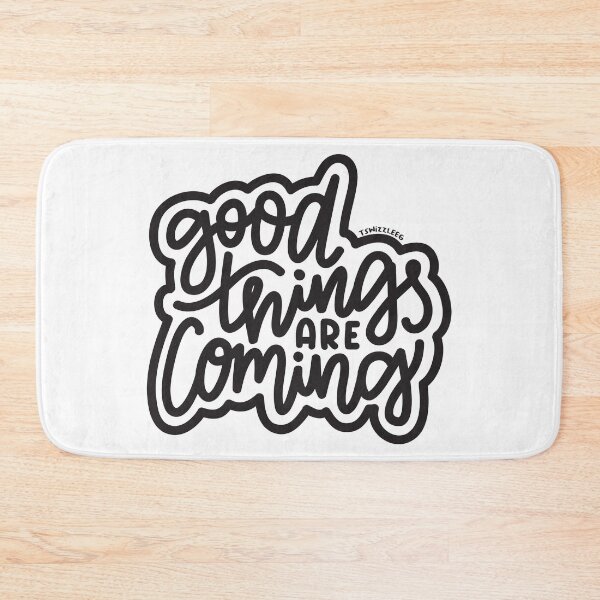 Item preview, Good Things Are Coming - Dark Gray designed and sold by TswizzleEG.
