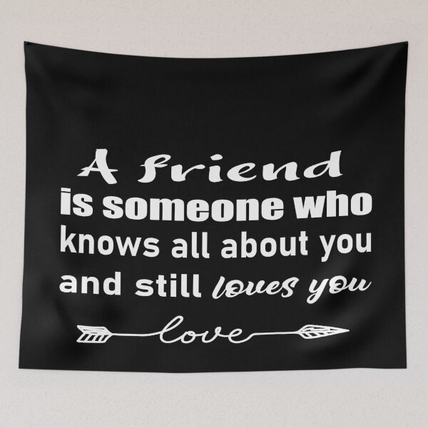 Item preview, of A friend is someone who knows all  about you and still loves you designed and sold by salahekn.