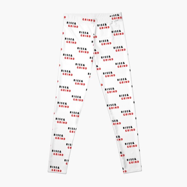 Rise and Grind Leggings