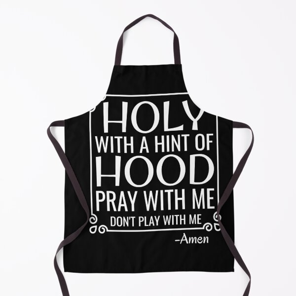 Item preview, Christian Humor Holy and Hood designed and sold by mwagie.
