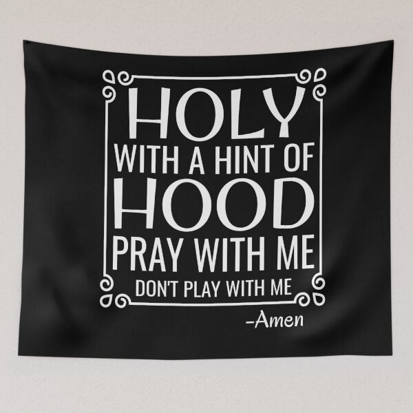 Item preview, Christian Humor Holy and Hood designed and sold by mwagie.