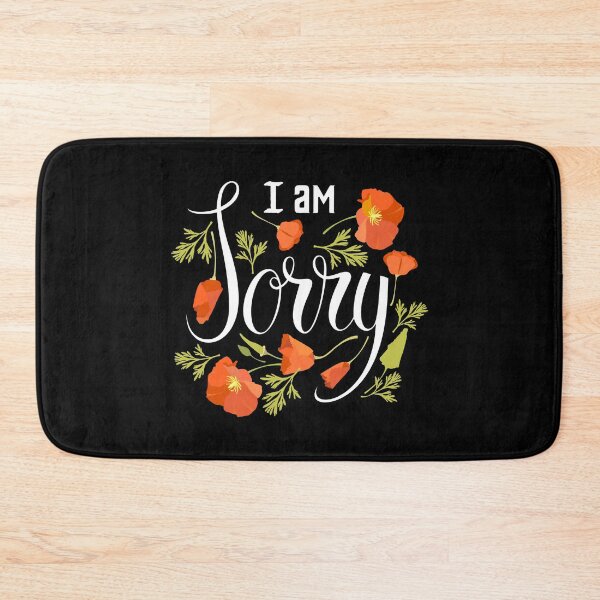 Item preview, I am sorry flower fall autumn shirts gifts and products designed and sold by glitchman2.